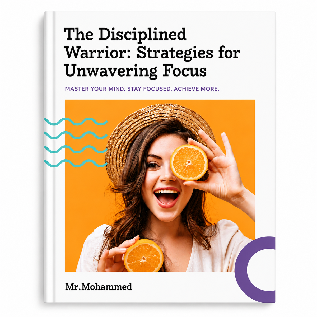 The Disciplined Warrior